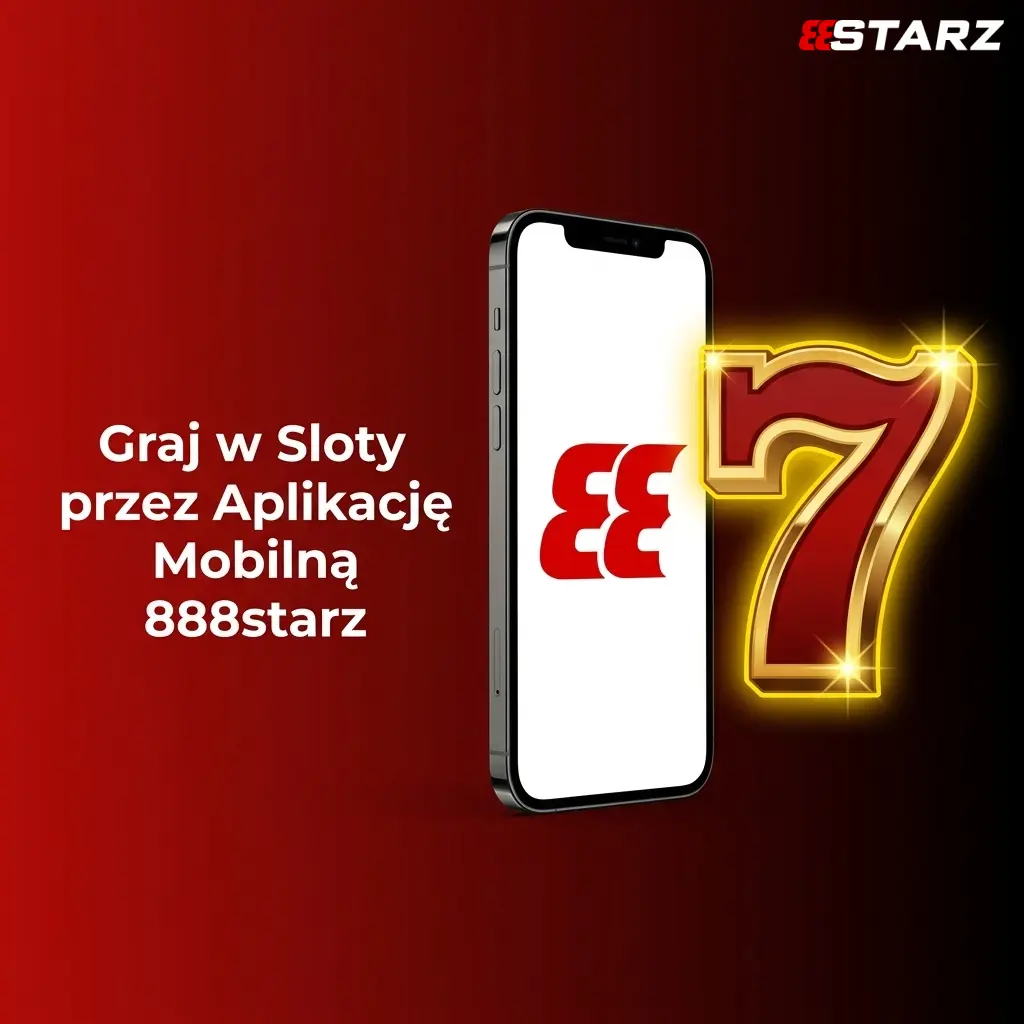 Aplikacja mobilna 888starz na Android i iOS – sloty, bonusy i zarządzanie kontem w zasięgu ręki